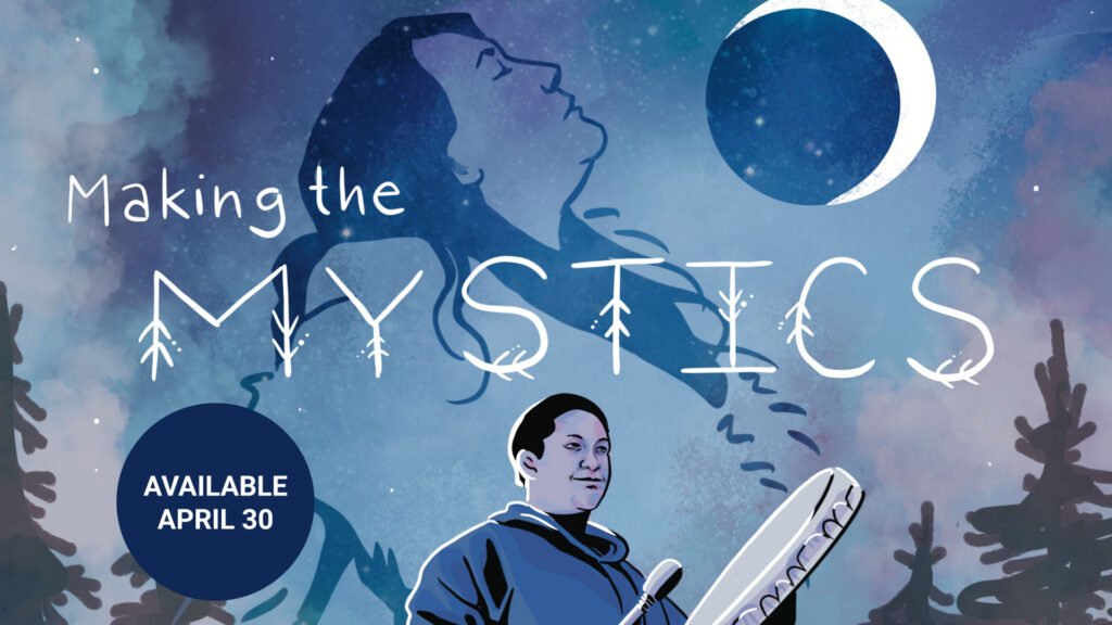 Making the Mystics Available April 30th illustration